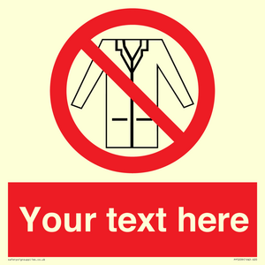 Custom No Lab Coats Sign